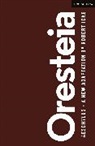 Aeschylus - Oresteia
