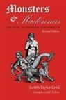 Judith Gold, Judith Taylor Gold, Joseph Gold - Monsters and Madonnas