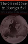 Richard Grant, Jan Nijman - The Global Crisis in Foreign Aid
