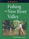 M W Smith, M. W. Smith - Fishing the New River Valley
