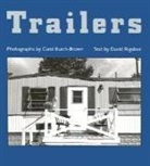 Carol Burch-Brown, David Rigsbee - Trailers