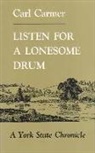 Carl Carmer - Listen for a Lonesome Drum