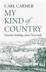 Carl Carmer - My Kind of Country