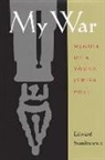 Edward Stankiewicz - My War