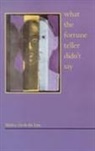 Shirley Geok-Lin Lim - What the Fortune Teller Didn't Say