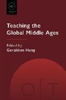 Geraldine Heng - Teaching the Global Middle Ages
