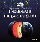 Mack van Gageldonk, Van Gageldonk, Mack van Gageldonk, Van Gageldonk - Underneath the Earth's Crust. Trip to the Core of Our Planet