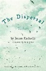 Inaam Kachachi, Inaam/ Jaber Kachachi, Kachachi Inaam - Dispersal