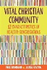 Philip Brochard, Alissabeth Newton - Vital Christian Community
