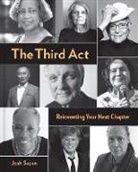 Josh Sapan - The Third Act