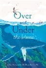 Kate Messner, Christopher Neal - Over and Under the Waves
