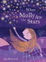 Joyce Hesselberth - When Molly Ate the Stars