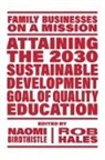 Naomi Birdthistle, Naomi (Griffith University Birdthistle, Rob Hales, Rob (Griffith University Hales - Attaining the 2030 Sustainable Development Goal of Quality Education