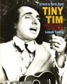 Lowell Tarling, Martin Sharp - Tiny Tim
