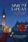 S. P. O'Farrell - Simone LaFray and the Red Wolves of London