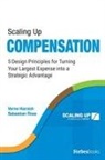 Verne Harnish, Sebastian Ross, Sebastian Ross, Verne Harnish - Scaling Up Compensation