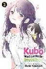 Nene Yukimori, Nene Yukimori - Kubo Won't Let Me Be Invisible, Vol. 3