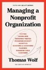 Thomas Wolf, Thomas Wolf - Managing a Nonprofit Organization