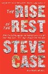 Steve Case, Case Steve - The Rise of the Rest