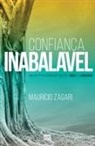 Maurício Zágari - Confiança inabalável