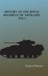 Francis Duncan - History of the Royal Regiment of Artillery, Vol. I