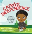 Cairò Kadelu, Abbey Ogunnaike - Cairò's Independence
