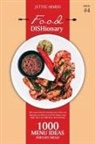 Juttee Armiss - Food DISHionary (Book 4)