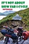 Joel Emonson - It's not about the how far I cycle