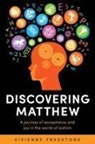 Vivienne Freestone - Discovering Matthew