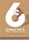 Liz Carver, Josh Green - Enneatype 6: The Loyalist, Skeptic, Guardian