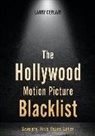 Larry Ceplair - Hollywood Motion Picture Blacklist