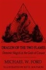 Michael Ford - Dragon of the Two Flames