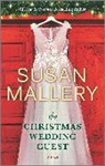 Susan Mallery - The Christmas Wedding Guest