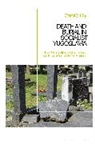 Carol S Lilly, Carol S. Lilly - Death and Burial in Socialist Yugoslavia