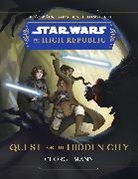 Nilah Magruder, George Mann, Nilah Magruder - Star Wars: The High Republic: Quest for the Hidden City
