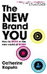 Catherine Kaputa, Kaputa Catherine - The New Brand You