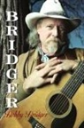 Bobby Bridger - Bridger