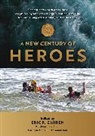 Douglas R. Chambers, Douglas R. Zahren Chambers, Eric P. Zahren, Eric P. Zahren - New Century of Heroes