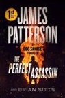 James Patterson, James/ Sitts Patterson, Brian Sitts - The Perfect Assassin