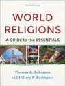 Thomas A Robinson, Thomas A. Robinson, Hillary P Rodrigues, Hillary P. Rodrigues - World Religions