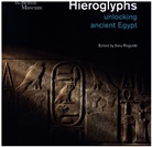Ilona Regulski, Ilona Regulski, Regulski Ilona - Hieroglyphs unlocking ancient Egypt