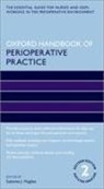 Suzanne J Hughes - Oxford Handbook of Perioperative Practice