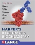 Kathleen Botham, Peter Kennelly, Owen McGuinness, Victor Rodwell, P. Anthony Weil, Weil P. Anthony - Harper's Illustrated Biochemistry, Thirty-Second Edition