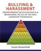 Susan Broomhall - Bullying and Harassment