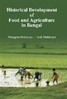 Avik Mukherjee - Historical Development of Food and Agriculture In Bengal