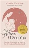 Mirette Abraham - Mama, I See You