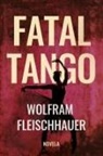 Wolfram Fleischhauer - Fatal Tango