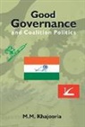 M. M. Khajooria - Good Governance and Coalition Politics: PDP-Congress in Jammu & Kashmir