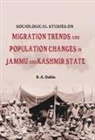 Ba Dabla - Migration Trends And Population Changes In Jammu And Kashmir