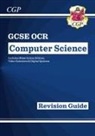 CGP Books, CGP Books, CGP Books, CGP Books - New GCSE Computer Science OCR Revision Guide includes Online Edition, Videos & Quizzes